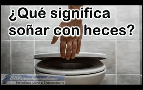 Soñar con excremento en el baño: Significado。